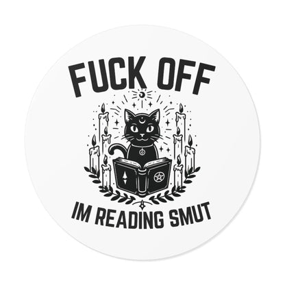 Vinyl Stickers - Fu** Off Im Reading Smut Black Wiccan Humor Design Printify