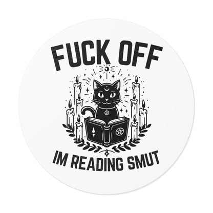 Vinyl Stickers - Fu** Off Im Reading Smut Black Wiccan Humor Design Printify